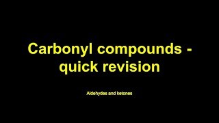 Quick revision  Carbonyl compounds [upl. by Lyrak]