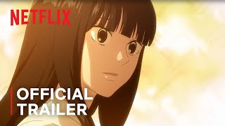 From Me to You Kimi ni Todoke Season 3  Official Trailer 1  Netflix [upl. by Nahtannhoj]