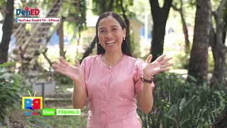 Grade 2 Filipino Q1 Ep5 Pagsasabi ng Mensaheng Nais Ipabatid Part 1 [upl. by Jodee]