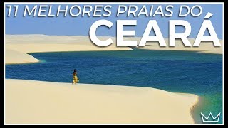 As 11 melhores PRAIAS DO CEARÁ [upl. by Warchaw730]