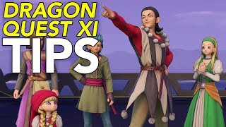 11 Tips For Dragon Quest XI [upl. by Audrye]