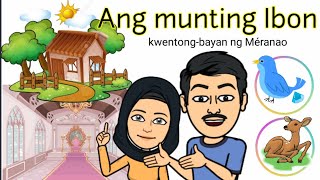 Filipino 7 Modyul 1 Ang Munting Ibon KwentongBayan [upl. by Soraya]