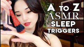 ASMR A to Z Sleep Triggers  1 Hour of Intense Relaxation [upl. by Icnan]