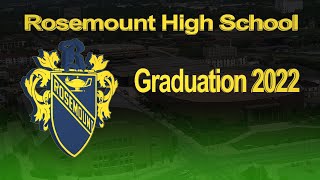 Rosemount High School  Graduation 2022 [upl. by Anatnas]