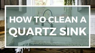 How To Deep Clean A Quartz Sink [upl. by Saundra]