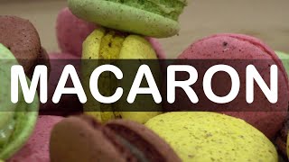 How do you pronounce Macaron  English American French Pronunciation French Macaroons [upl. by Ongun627]