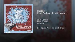 Erick Sermon  Hostility Ft Redman amp Keith Murray [upl. by Novyar]