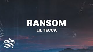 Lil Tecca  Ransom Lyrics [upl. by Yromem643]