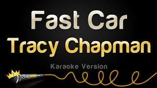 Tracy Chapman  Fast Car Karaoke Version [upl. by Aelram]