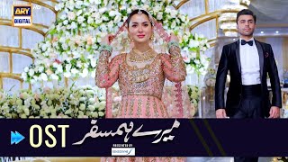 Mere HumSafar  OST  Farhan Saeed  Hania Amir  ARYDigital [upl. by Jane]