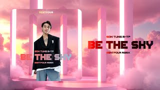 Be The Sky  Sơn Tùng MTP SenTfour Remix [upl. by Ingram]