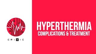 Hyperthermia  complications amp treatment [upl. by Lemart166]