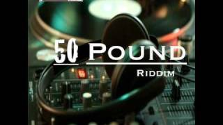 50 POUND RIDDIM MIX [upl. by Anav]