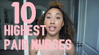 Top 10 Highest Paid Nursing Professions [upl. by Dael]