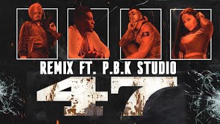 47 Remix  Sidhu Moosewala Without Rap  Mist  Steel Banglez  Stefflon Don  ft PBK Studio [upl. by Artek]