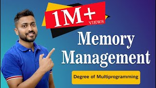 L51 Memory Management and Degree of Multiprogramming  Operating System [upl. by Reahard166]