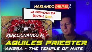 Baterista Reacciona Aquiles Priester  Angra  The Temple of Hate  Hablando Drums S2 E41 [upl. by Eitteb784]