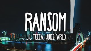 Lil Tecca Juice WRLD  Ransom Clean  Lyrics [upl. by Josselyn]