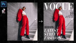 HOW TO MAKE YOUR OWN VOGUE COVER  TIKTOK VOGUE CHALLENGE  EASY TUTORIAL 2020 [upl. by Carny]