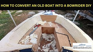 Boat conversion into Bowrider [upl. by Edee]