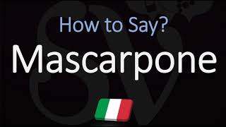 How to Pronounce Mascarpone CORRECTLY [upl. by Nert]