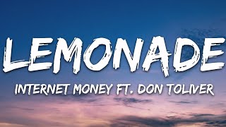 Internet Money  Lemonade Lyrics ft Don Toliver Gunna amp NAV [upl. by Lahsiv105]