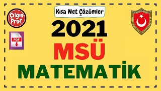 2021 MSÜ MATEMATİK PDF  2021 MSÜ Matematik Soru Çözümleri [upl. by Brigitta]