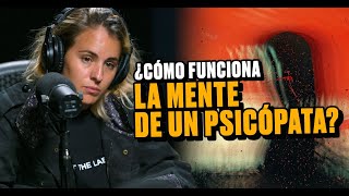 ¿CÓMO FUNCIONA LA MENTE DE LOS PSICÓPATAS Y SOCIÓPATAS  ENTREVISTA SASKIA NIÑO DE RIVERA [upl. by Artinek]