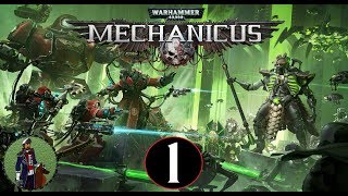 The Awakening  Warhammer 40000 Mechanicus Campaign Gameplay 1 [upl. by Francyne556]