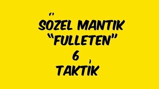 Sözel Mantık FULLETEN 6 Taktik [upl. by Lednem]