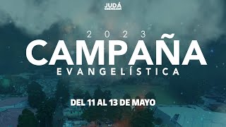 CAMPAÑA EVANGELÍSTICA 2023  Tercer Día [upl. by Caughey]