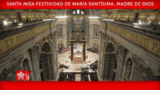 01 enero 2022 Santa Misa en la festividad de María Santísima  Papa Francisco [upl. by Methuselah481]