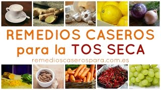 Remedios caseros para tos seca [upl. by Gonzales250]