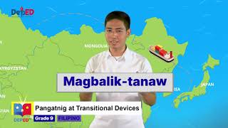 Grade 9 Filipino Q1 Ep3 Pangatnig at Transitional Devices [upl. by Mcfadden]