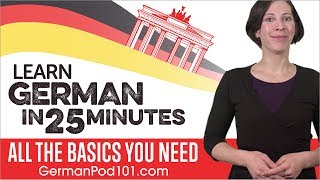 Learn German in 25 Minutes  ALL the Basics You Need [upl. by Osbert]